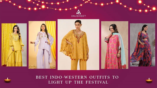 Diwali 2024: Best Indo-Western Outfits to Light Up the Festival - Anusheet